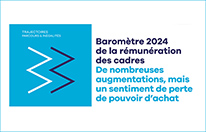 Baromètre 2024 de la rémunération des cadres